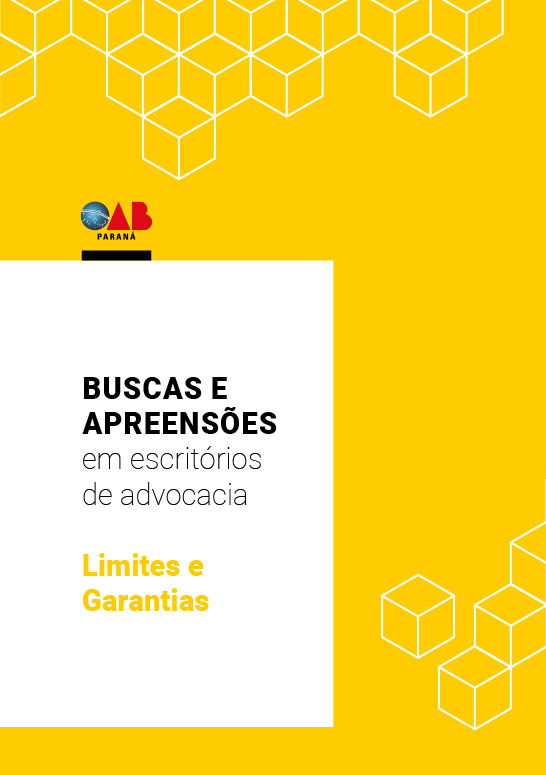 Buscas e Apreensões em escritórios de advocacia