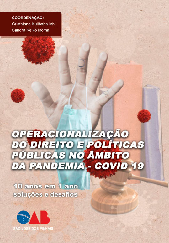 Operacionalização do Direito e Políticas Públicas no Âmbito da Pandemia – COVID 19