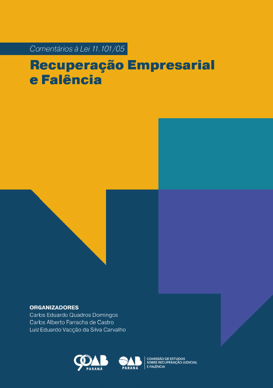 Comentários à Lei 11.101-05 - Recuperação Empresarial e Falência