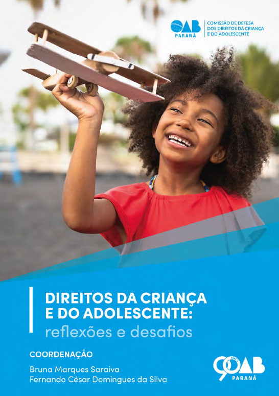 Direito das Crianças e Adolescentes - Reflexões e Desafios