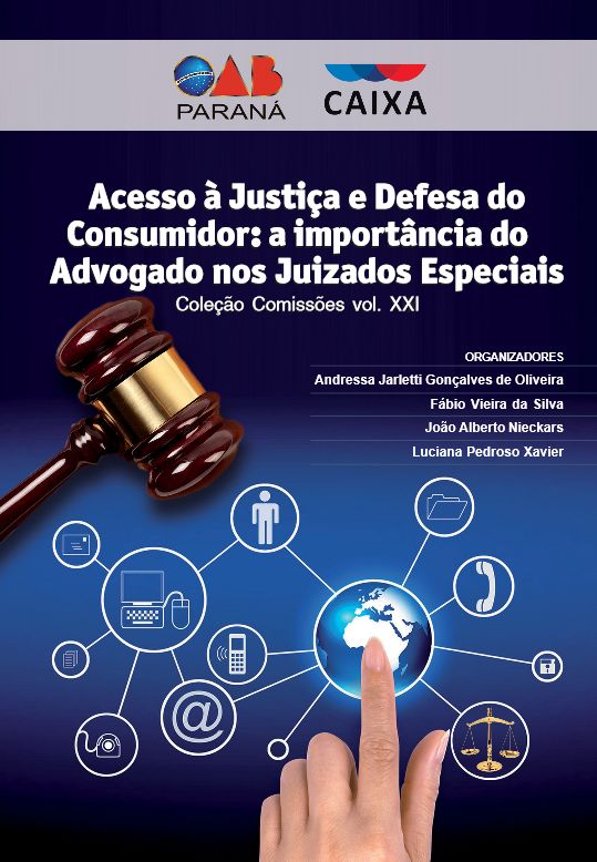 Acesso à Justiça e Defesa do Consumidor: A importância do advogado nos Juizados Especiais