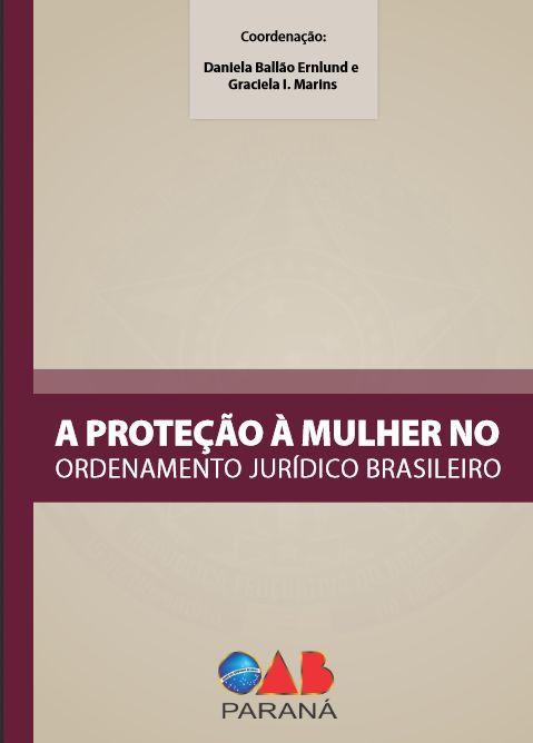 Proteção à Mulher no Ordenamento Jurídico Brasileiro