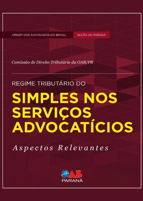 Regime Tributário do Simples dos Serviços Advocatícios