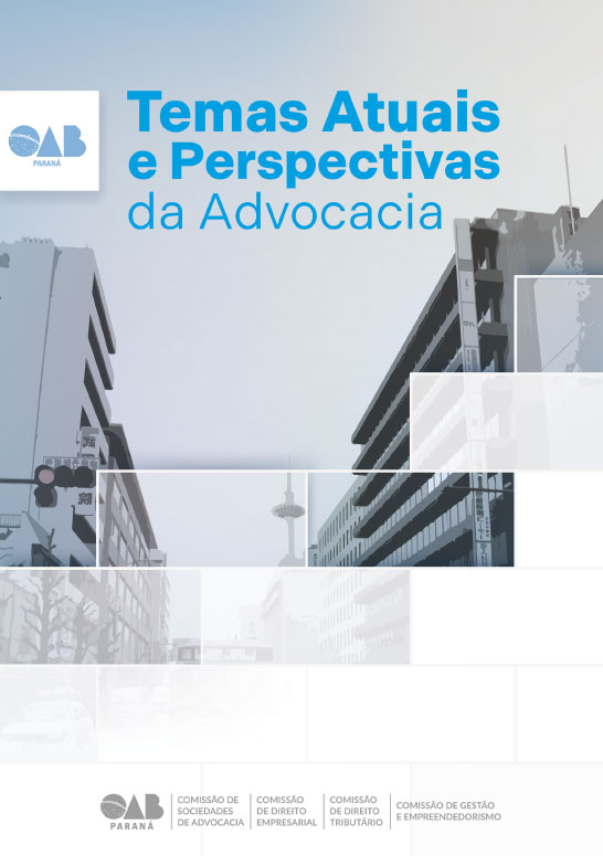 Temas atuais e perspectivas da advocacia