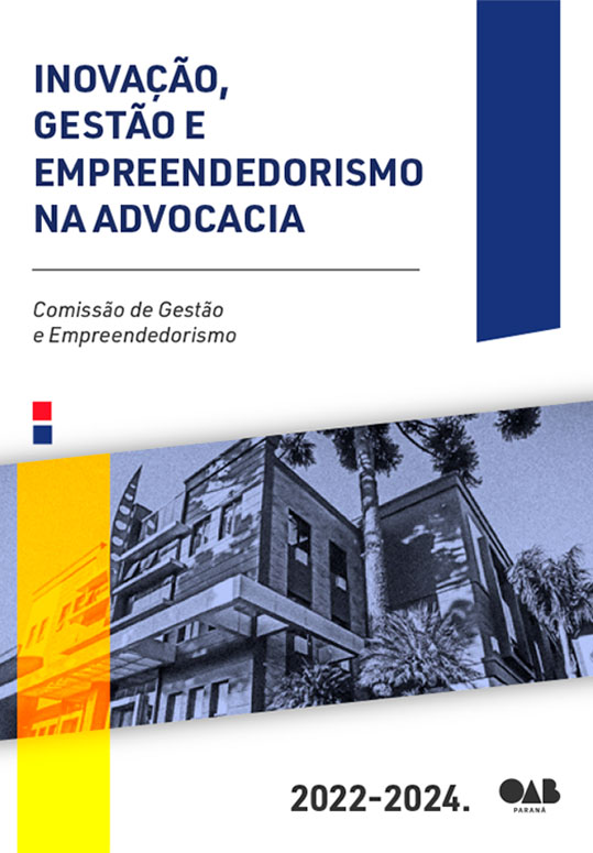 Inovação, Gestão e Empreendedorismo na Advocacia