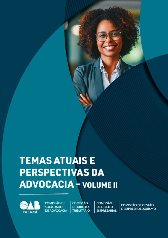 Temas Atuais e Perspectivas da Advocacia - Volume II