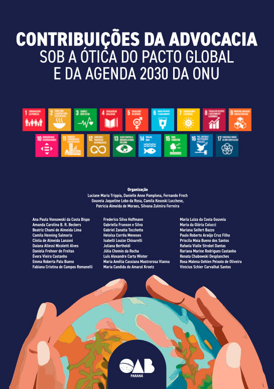 Contribuições da Advocacia sob a ótica do Pacto Global e da Agenda 2030 da ONU
