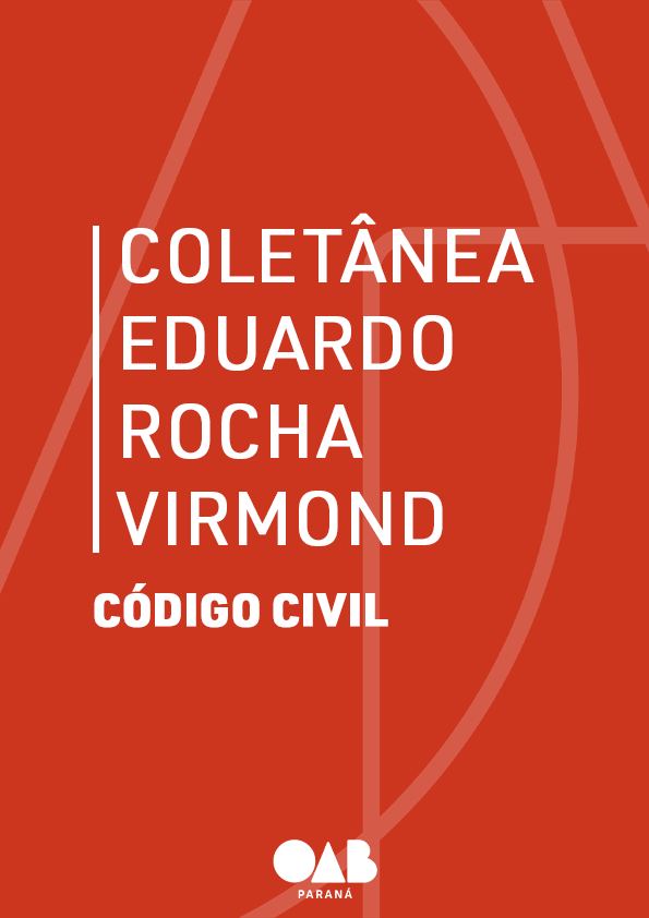 COLETÂNEA EDUARDO ROCHA VIRMOND - Código Civil