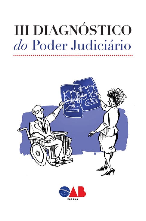 III Diagnóstico do Poder Judiciário